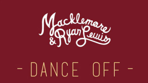 Macklemore & Ryan Lewis | Dance Off (官方音乐录影带)